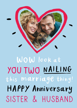 Sister & Husband Photo Upload Anniversary Card
