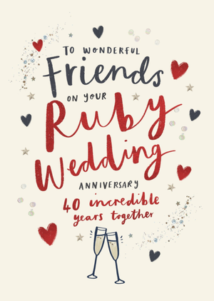 40 Incredible Years Ruby Wedding Friends Illustrated Card