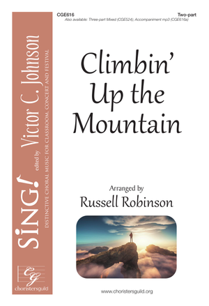 Climbin' Up the Mountain - SA or Two-Part