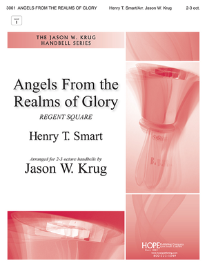 Angels from the Realms of Glory - 2-3 Octave 