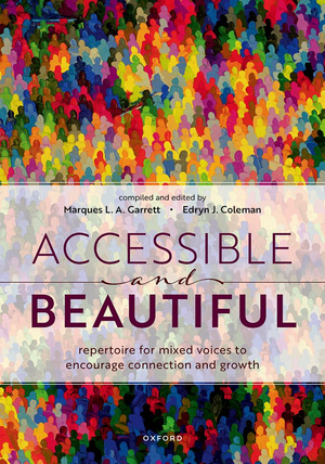 Accessible and Beautiful - SATB Choral Score Spiral Bound