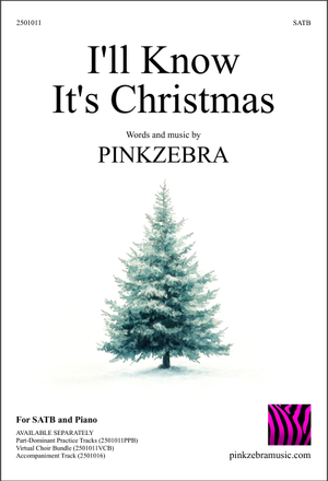 I'll Know It's Christmas - SATB 