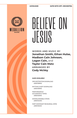 Believe on Jesus - SATB 