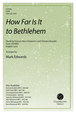 How Far Is It to Bethlehem - SATB
