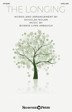 Longing, The - SATB with Cello