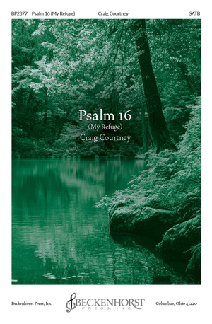 Psalm 16 - SATB 