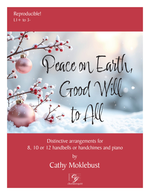 Peace on Earth, Good Will to All - Handbells   