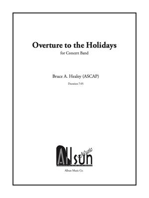 Overture to the Holidays for Concert Band - Band Set & Score 