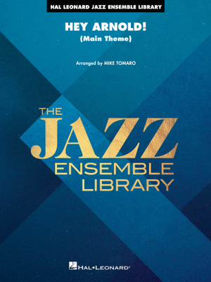 Hey Arnold! (Main Theme) - Jazz Ensemble