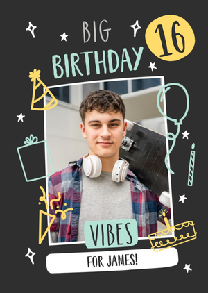 Big Birthday Vibes 16th Photo Upload Card