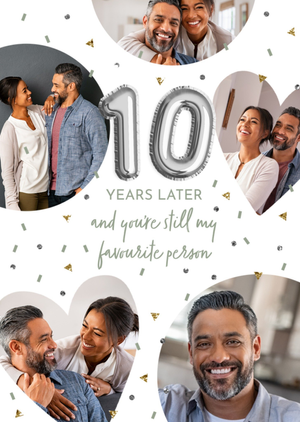 10 Years Later & Still My Favourite Person Photo Upload Anniversary Card