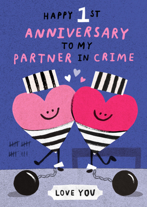 Happy 1st Anniversary Hearts Illustrated Partner In Crime Card