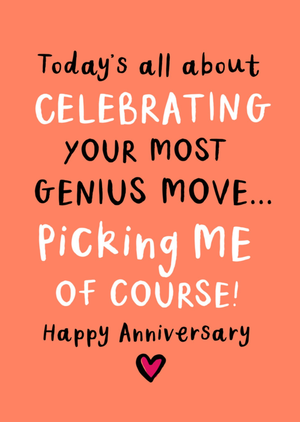 Celebrating Your Most Genius Move Anniversary Typography Card