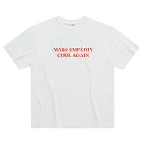 Make Empathy Cool Again Tee Shirt (XXL)