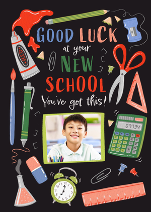 Good Luck You've Got This Photo Upload New School Card
