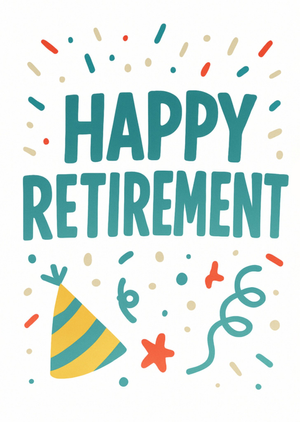Modern Celebratory Happy Retirement Card