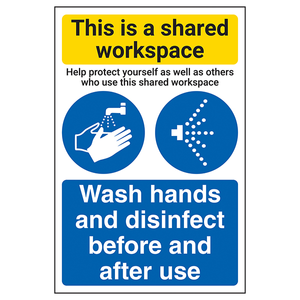 Shared Workspace/Wash Hands And Disinfect - 200x300mm - Self Adhesive Vinyl