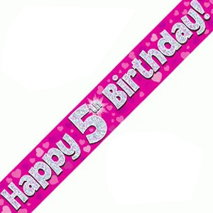 Pink Happy 5th Birthday Holographic Foil Banner 274cm