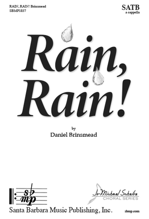 Rain, Rain! - SATB