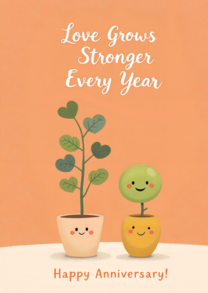 Love Grows Stronger Every Year Anniversary Card