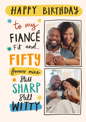 FiancÃ© Photo Upload 50th Birthday Card