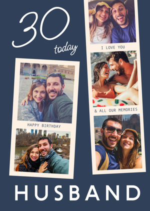 Husband Photo Upload 30 Today Birthday Card