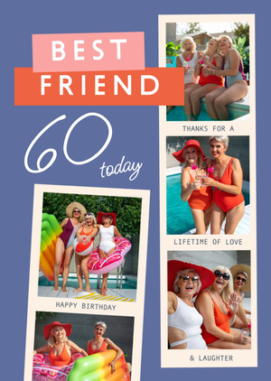 Best Friend Photo Upload 60 Today Birthday Card