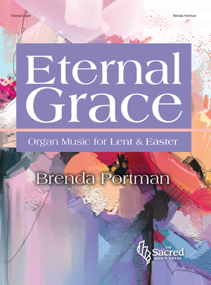 Eternal Grace - Organ 3-staff