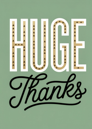 Huge Thanks Card