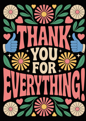 Vibrant Thank You For Everything Card