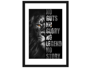 No Guts, No Glory… - Lion Black And White