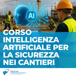 Corso Intelligenza Artificiale per la Sicurezza nei Cantieri