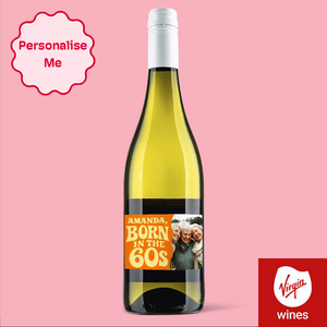 Personalised Photo Born In The 60's Pinot Grigio 75cl