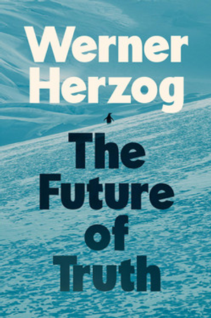 The Future of Truth