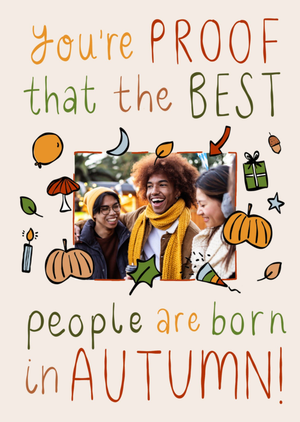 Best People Are Born In Autumn Illustrated Photo Upload Birthday Card