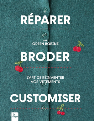 Livre réparer, broder, customiser