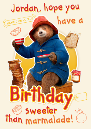 Paddington Bear Sweeter Than Marmalade Birthday Card