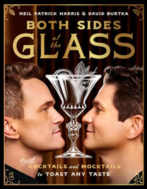 Both Sides of the Glass: Paired Cocktails and Mocktails to Toast Any Taste