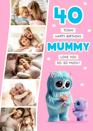 40th Birthday Best Mummy Cartoon Monster Photo Upload Card