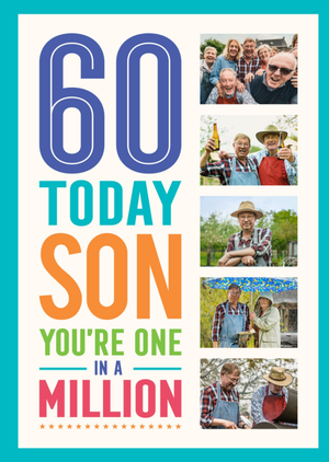 60 Today Son One In A Million Photo Upload Birthday Card
