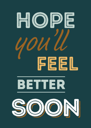 Hope You’ll Feel Better Soon Card