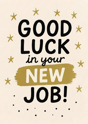 Good Luck In Your New Job Card