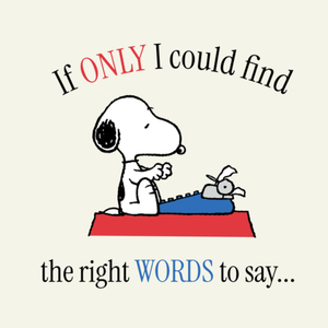 Moonpig The Right Words To Say Snoopy Illustrated Sympathy Card