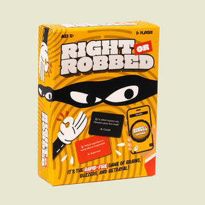 Right or Robbed Card Game