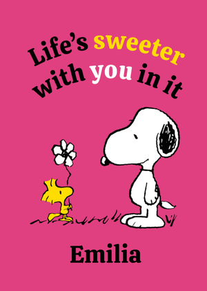 Peanuts Life’s Sweeter With You In It Card