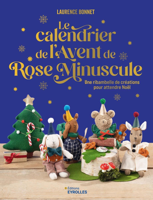Livre le calendrier de l'avent de Rose Minuscule