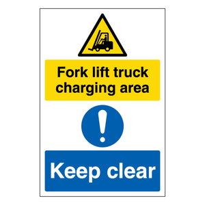 Fork Lift Charging Area Keep Clear - Por 450 x 600 mm - Self Adhesive Vinyl