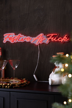 Festive As Fuck Neon Wall Light