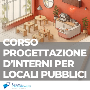 Corso Progettazione d'Interni per Locali Pubblici