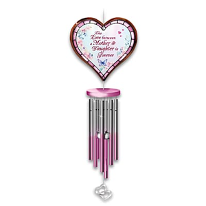 The Love Between A Mother And Daughter Is Forever Wind Chime